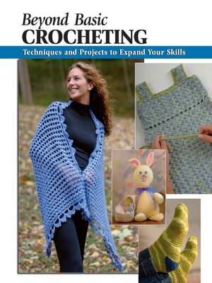 cover image of Beyond Basic Crocheting